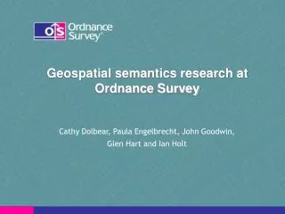 Geospatial semantics research at Ordnance Survey