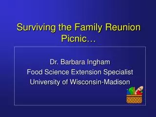 Surviving the Family Reunion Picnic…