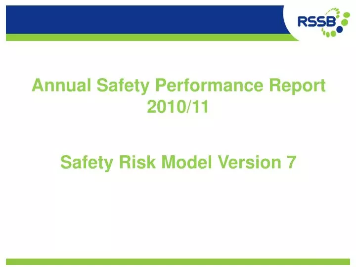 annual safety performance report 2010 11