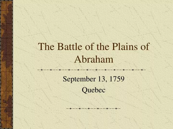 the battle of the plains of abraham