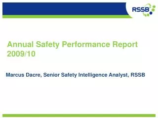 Annual Safety Performance Report 2009/10