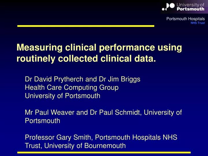 measuring clinical performance using routinely collected clinical data