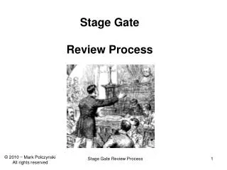 Stage Gate Review Process