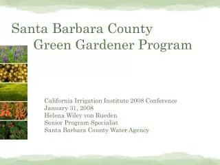 Santa Barbara County 	Green Gardener Program