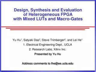 Design, Synthesis and Evaluation of Heterogeneous FPGA with Mixed LUTs and Macro-Gates