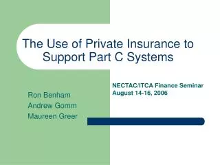 The Use of Private Insurance to Support Part C Systems