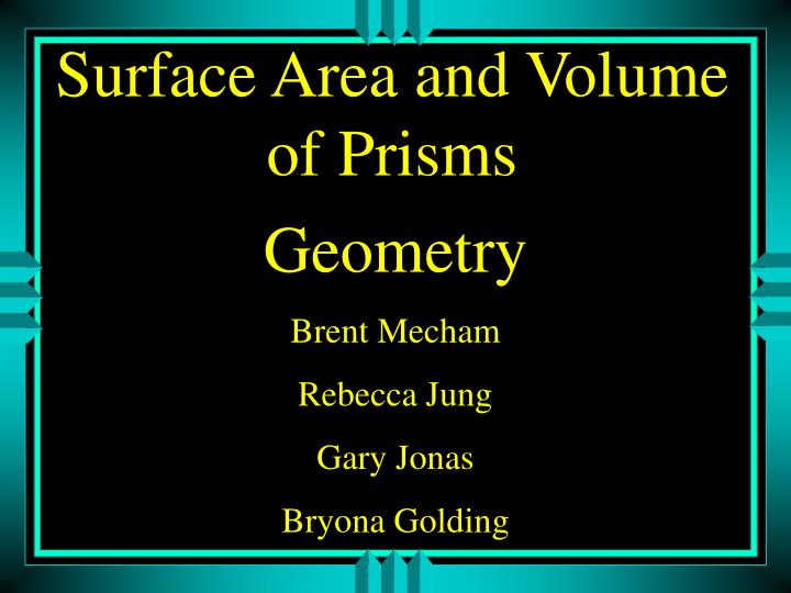 surface area and volume of prisms