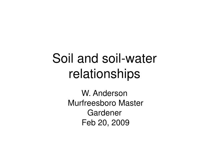 soil and soil water relationships