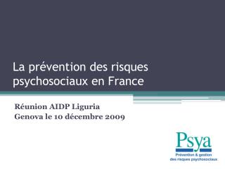La prévention des risques psychosociaux en France