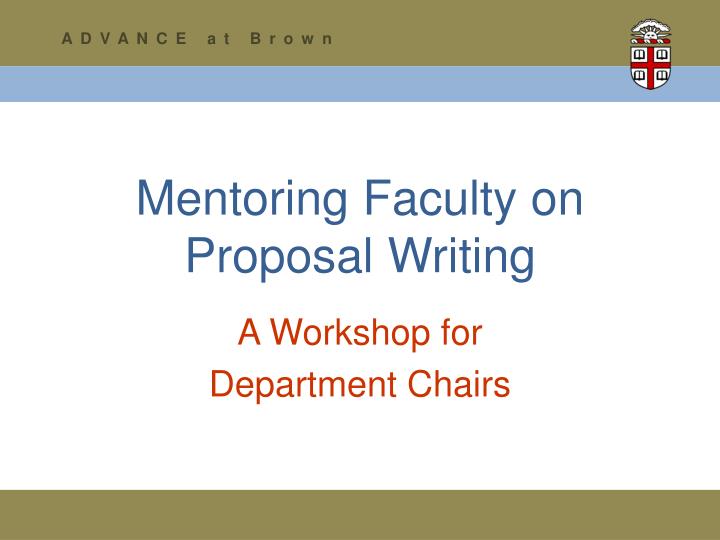 mentoring faculty on proposal writing