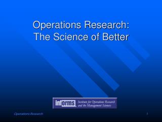 Operations Research: The Science of Better