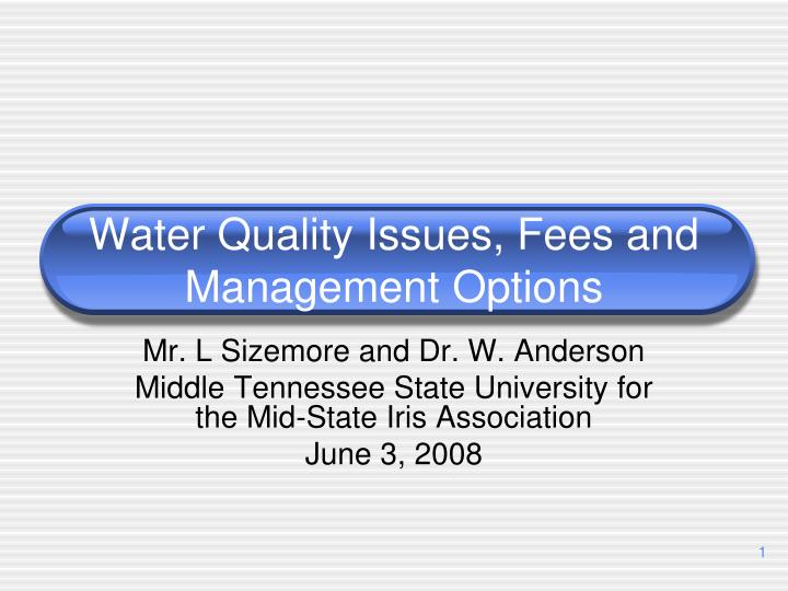 water quality issues fees and management options