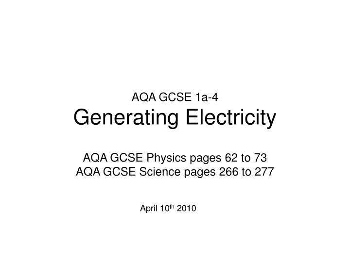 aqa gcse 1a 4 generating electricity