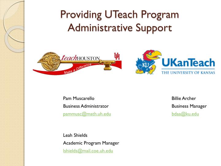 providing uteach program administrative support