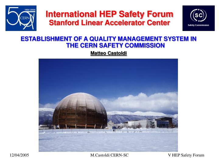 international hep safety forum stanford linear accelerator center