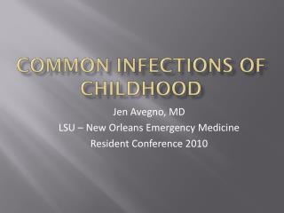 common infections of childhood