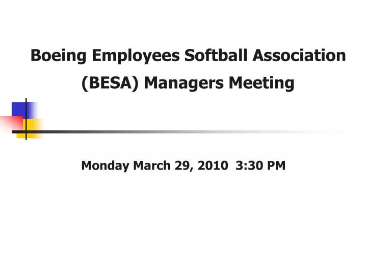 boeing employees softball association besa managers meeting