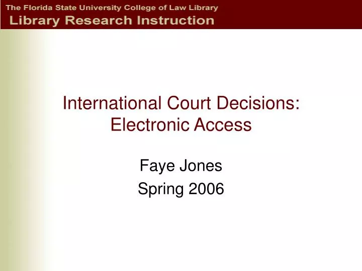 international court decisions electronic access