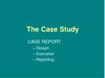The Case Study - slide 1