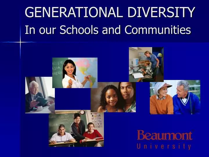 generational diversity in our schools and communities