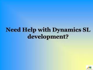 Dynamics SL Development