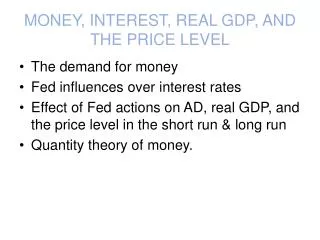 money interest real gdp and the price level