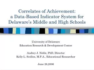 Correlates of Achievement: a Data-Based Indicator System for Delaware’s Middle and High Schools