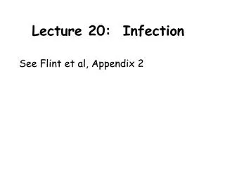 Lecture 20: Infection