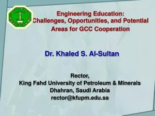 Engineering Education: Challenges, Opportunities, and Potential Areas for GCC Cooperation