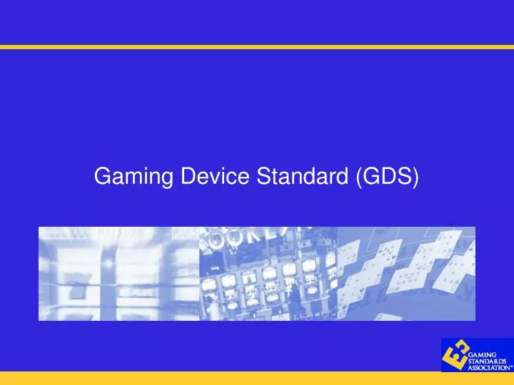 gaming device standard gds