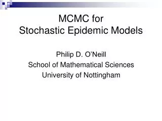 MCMC for Stochastic Epidemic Models