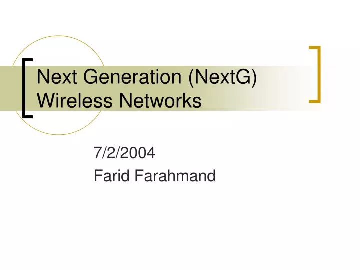 next generation nextg wireless networks