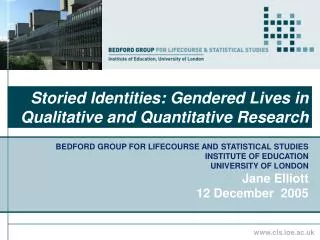 Storied Identities: Gendered Lives in Qualitative and Quantitative Research