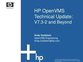 HP OpenVMS Technical Update: V7.3-2 and Beyond