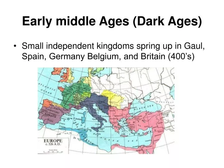 early middle ages dark ages
