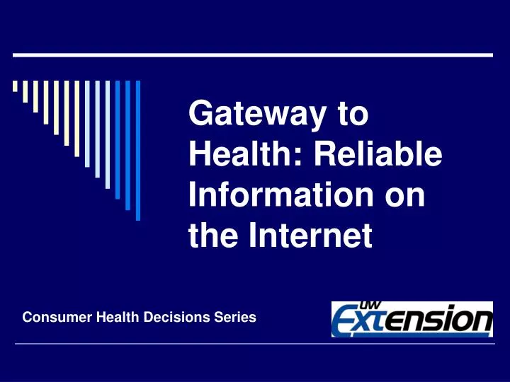 gateway to health reliable information on the internet