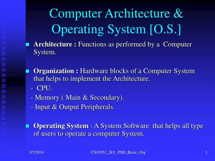 computer architecture operating system o s