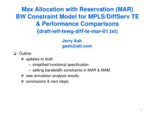 Max Allocation with Reservation (MAR) BW Constraint Model for MPLS/DiffServ TE &amp; Performance Comparisons ( draft-ie