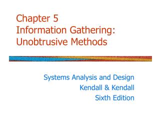 Chapter 5 Information Gathering: Unobtrusive Methods