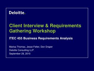 Client Interview &amp; Requirements Gathering Workshop
