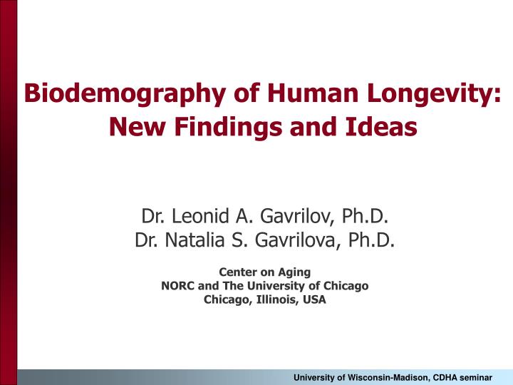 biodemography of human longevity new findings and ideas
