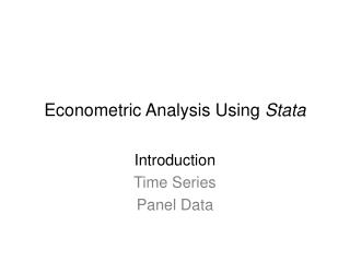 Econometric Analysis Using Stata