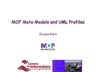 MOF Meta-Models and UML Profiles