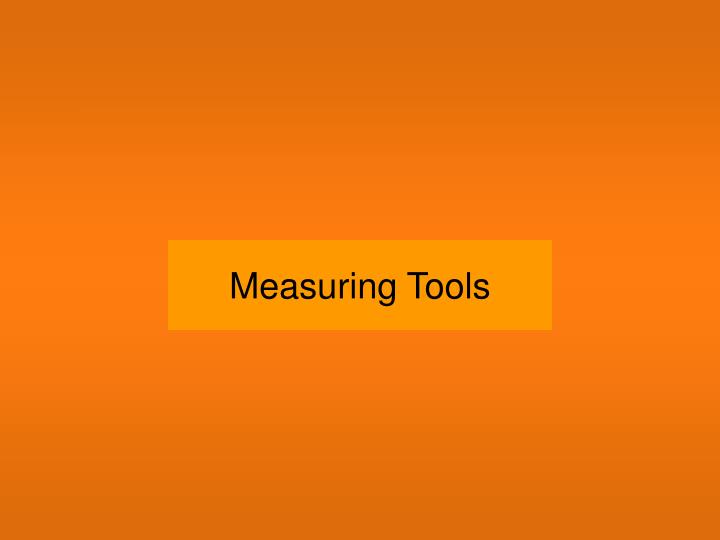 measuring tools