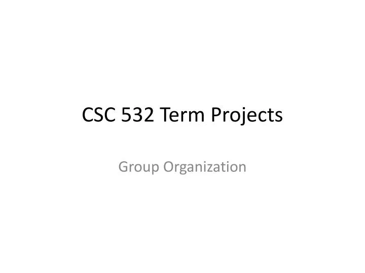 csc 532 term projects