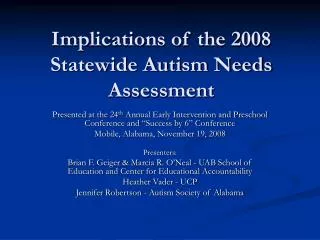 Implications of the 2008 Statewide Autism Needs Assessment