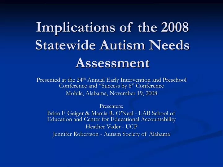 implications of the 2008 statewide autism needs assessment