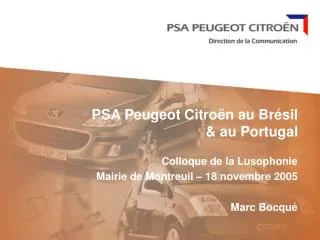PSA Peugeot Citroën au Brésil &amp; au Portugal