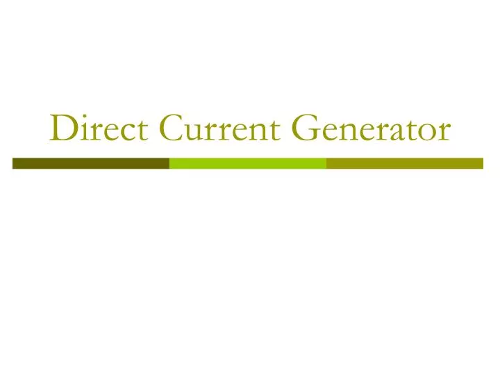 direct current generator