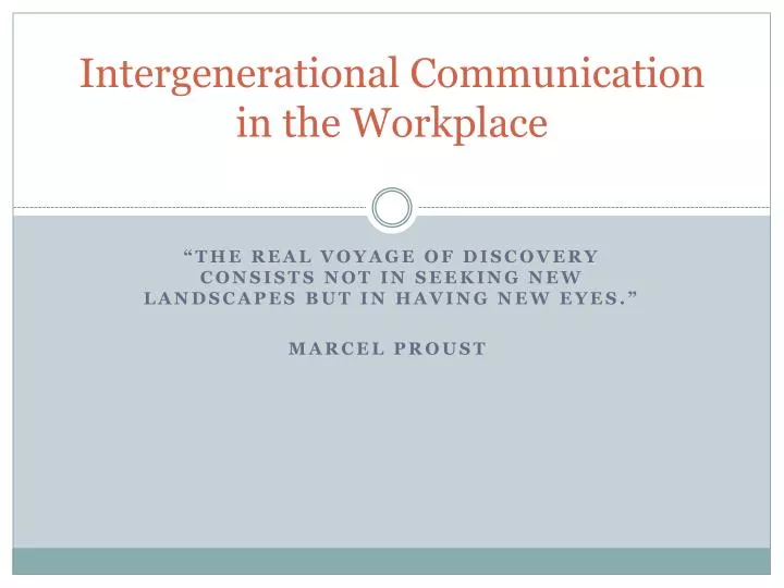 intergenerational communication in the workplace